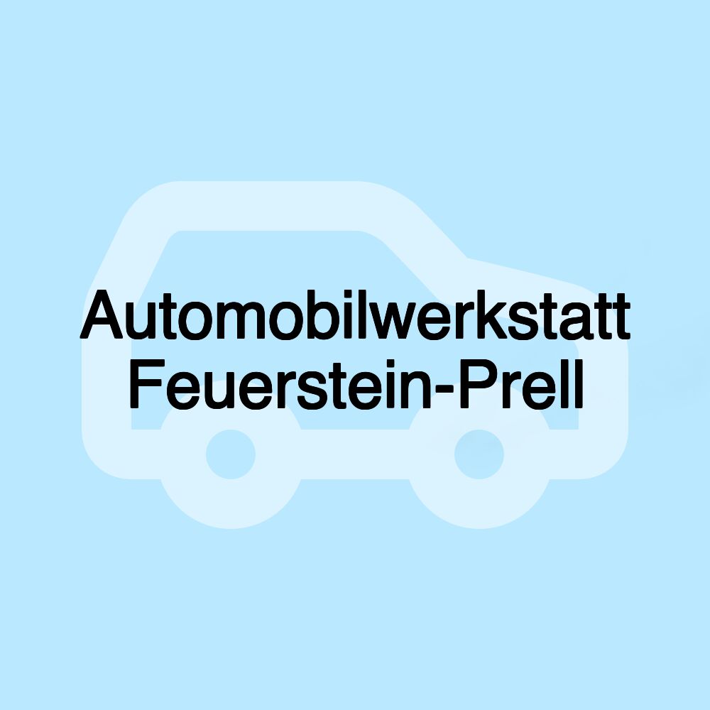 Automobilwerkstatt Feuerstein-Prell