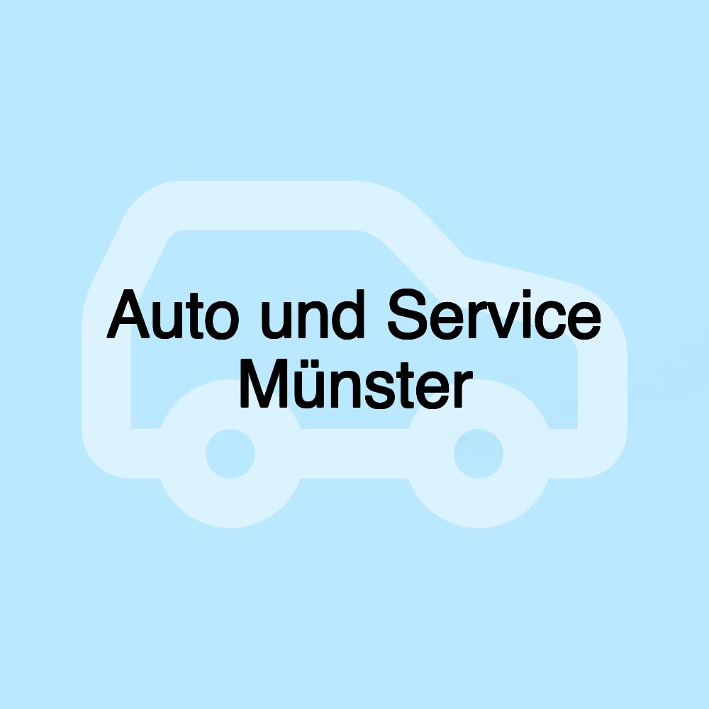 Auto und Service Münster