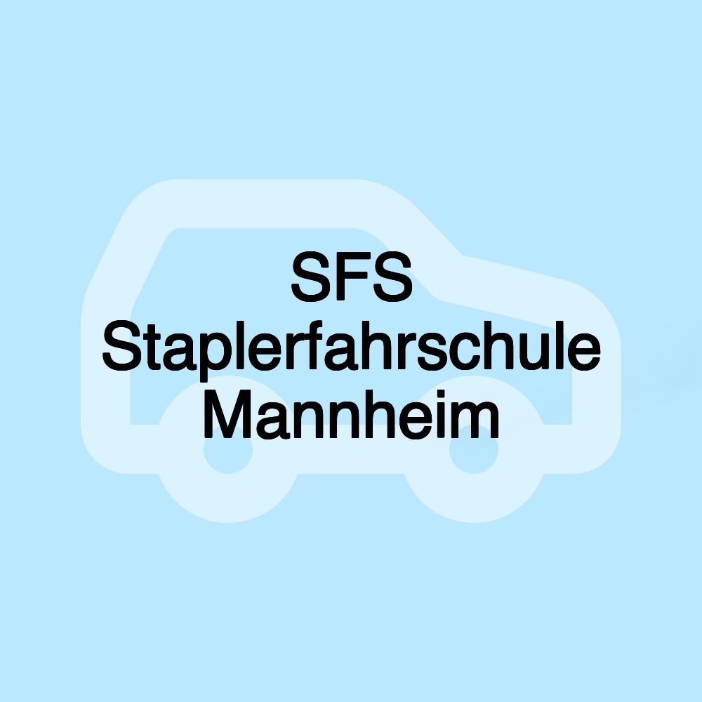 SFS Staplerfahrschule Mannheim