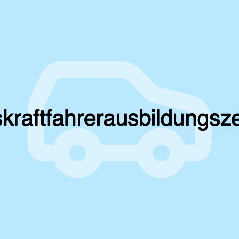 Berufskraftfahrerausbildungszentrum