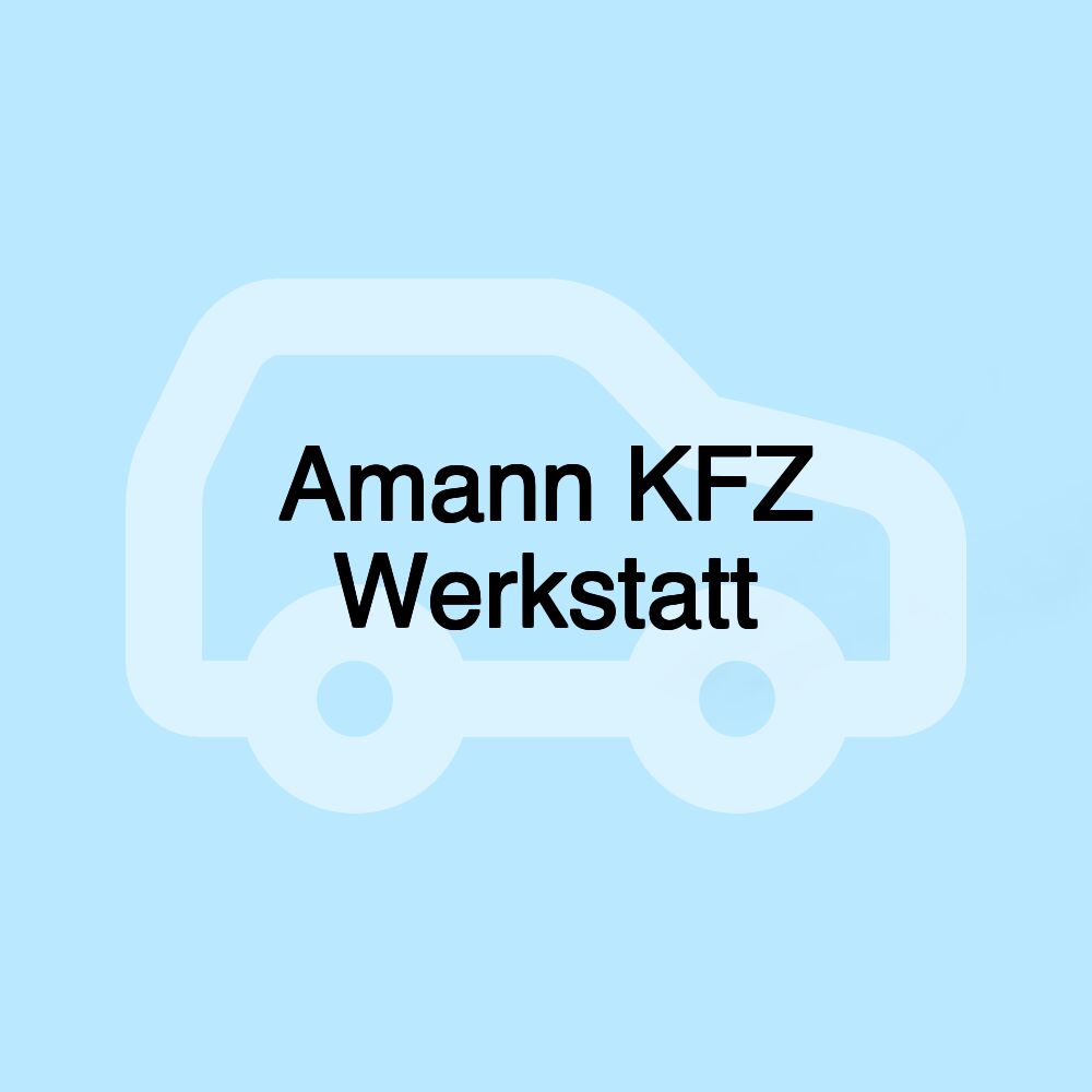 Amann KFZ Werkstatt