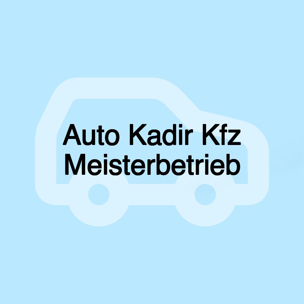 Auto Kadir Kfz Meisterbetrieb