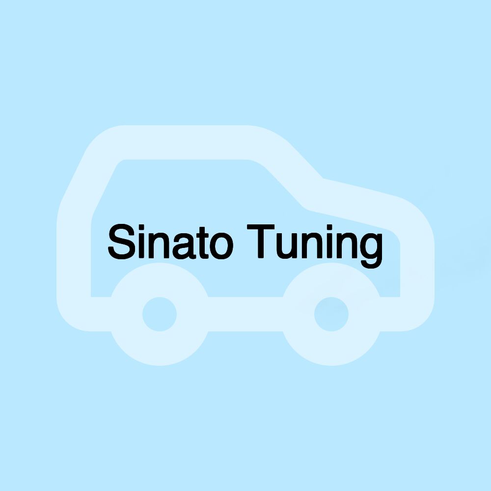 Sinato Tuning