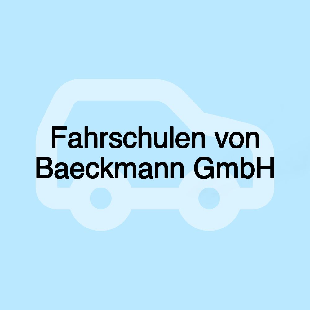 Fahrschulen von Baeckmann GmbH