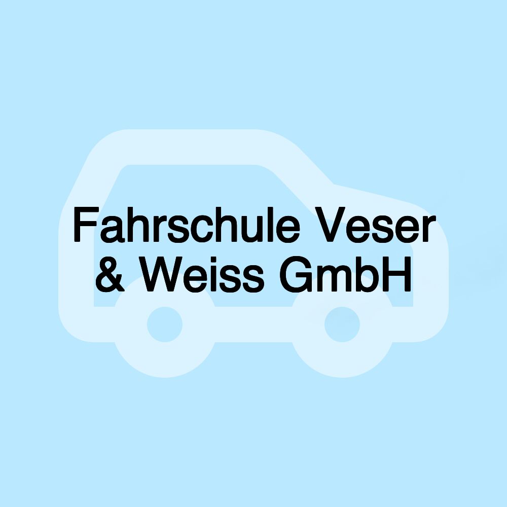 Fahrschule Veser & Weiss GmbH