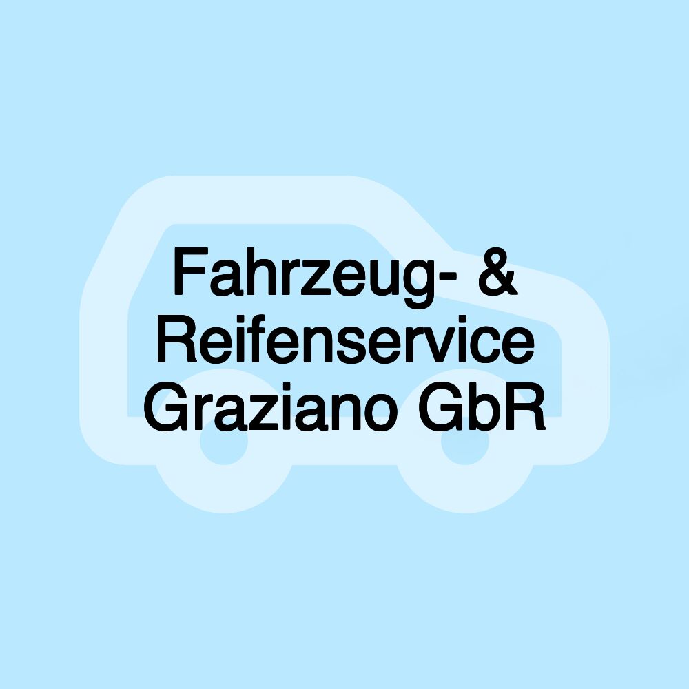 Fahrzeug- & Reifenservice Graziano GbR