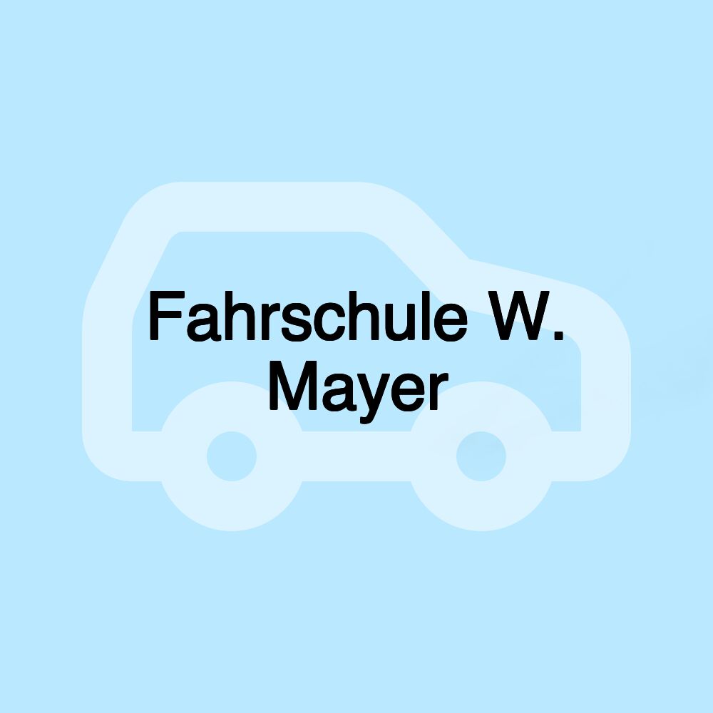 Fahrschule W. Mayer