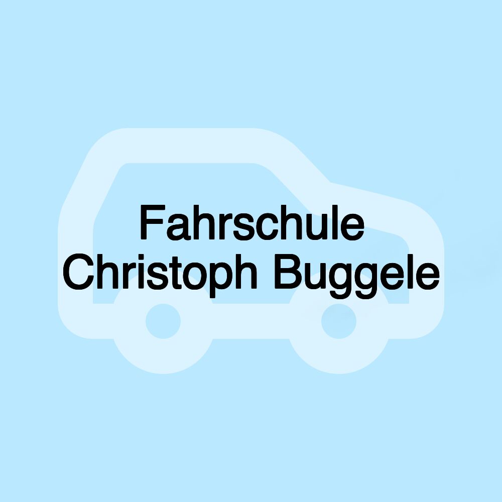 Fahrschule Christoph Buggele