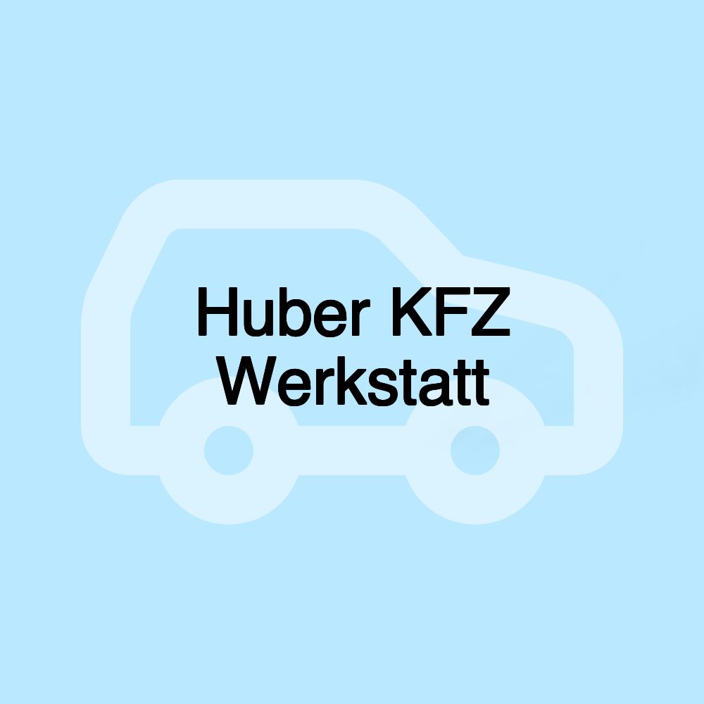 Huber KFZ Werkstatt