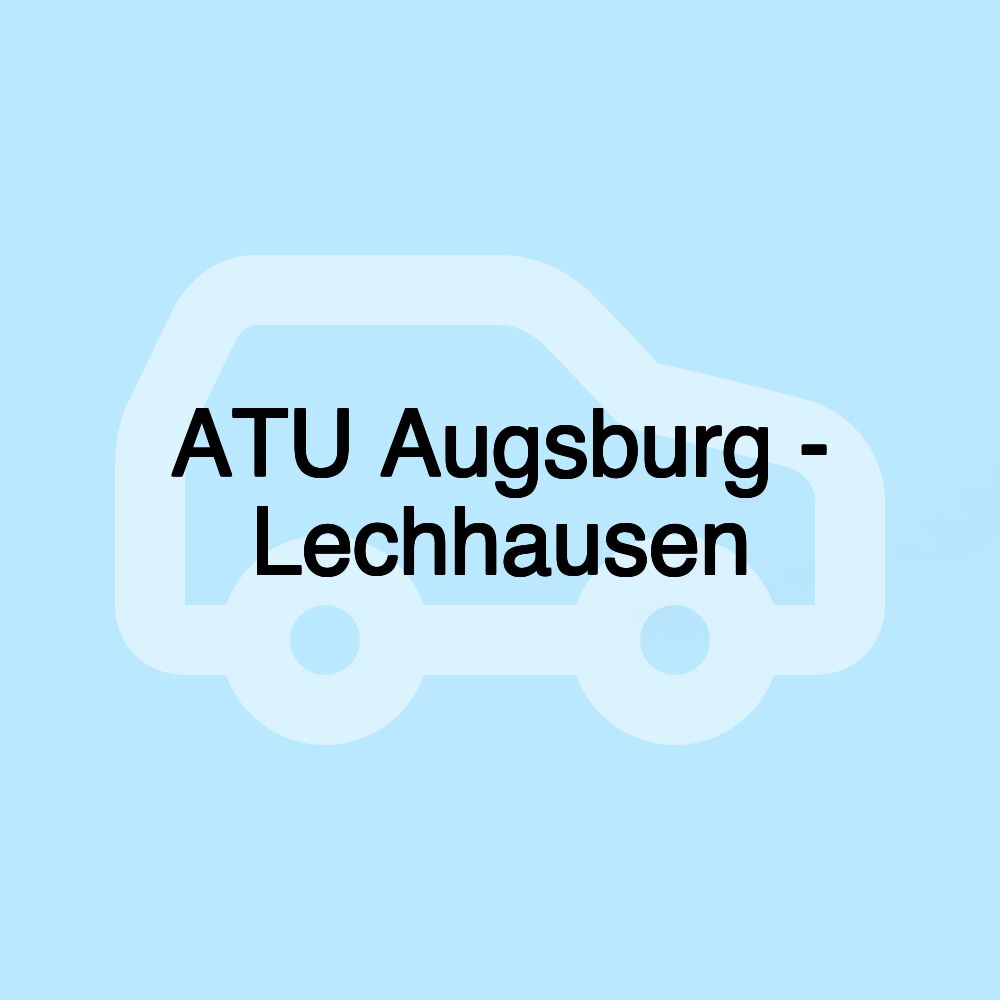 ATU Augsburg - Lechhausen