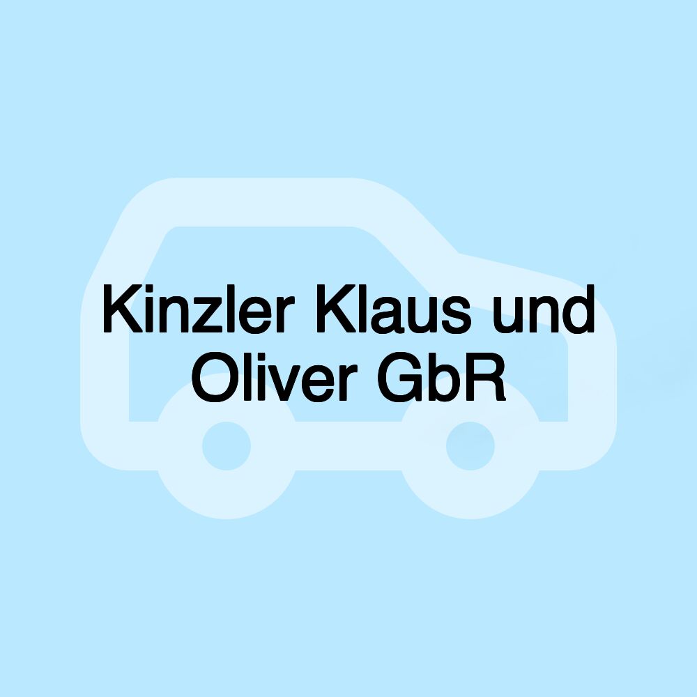 Kinzler Klaus und Oliver GbR