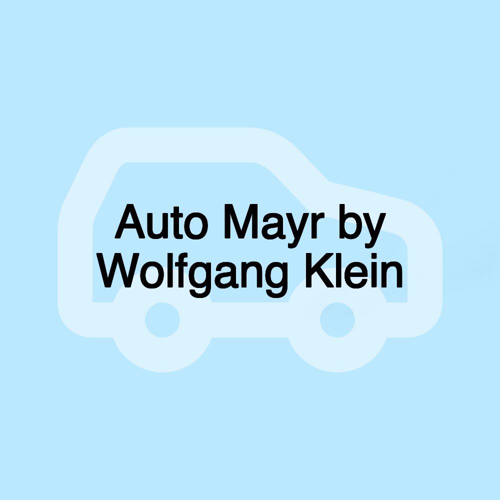 Auto Mayr by Wolfgang Klein