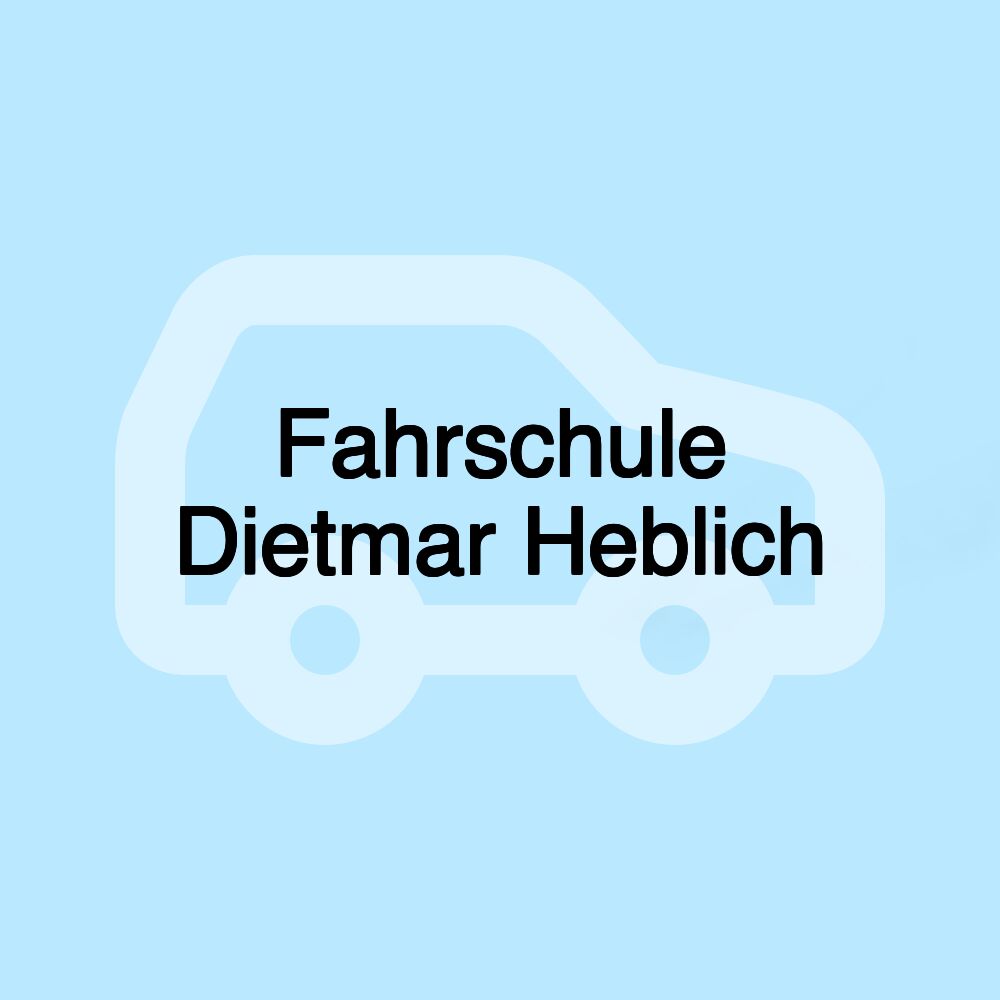 Fahrschule Dietmar Heblich