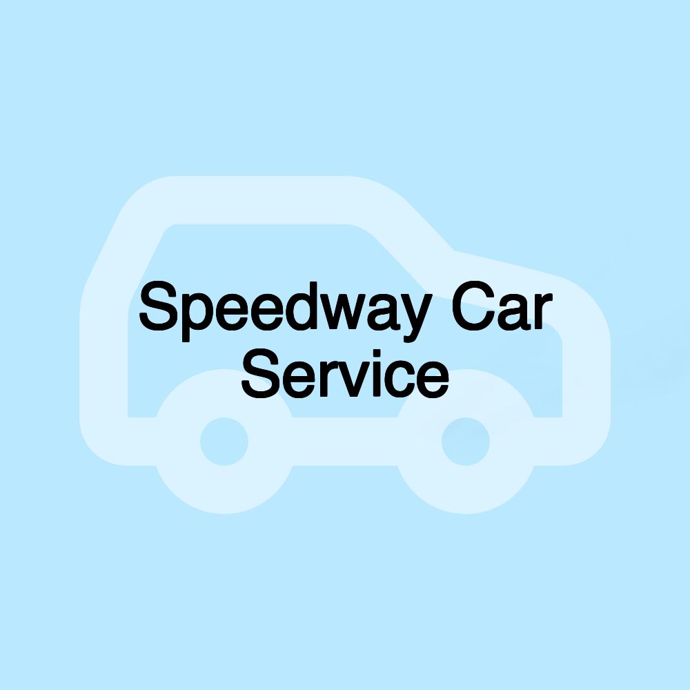 Speedway Car Service