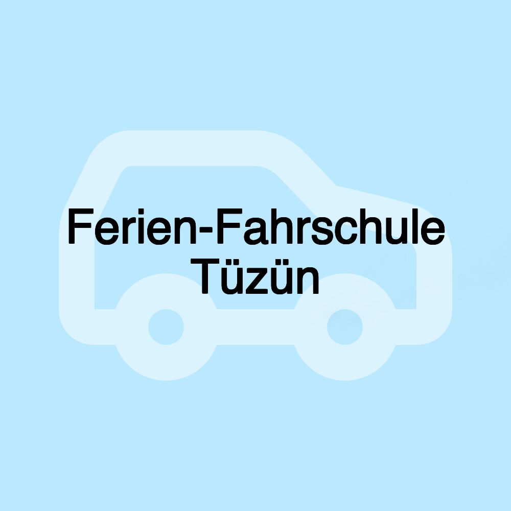 Ferien-Fahrschule Tüzün