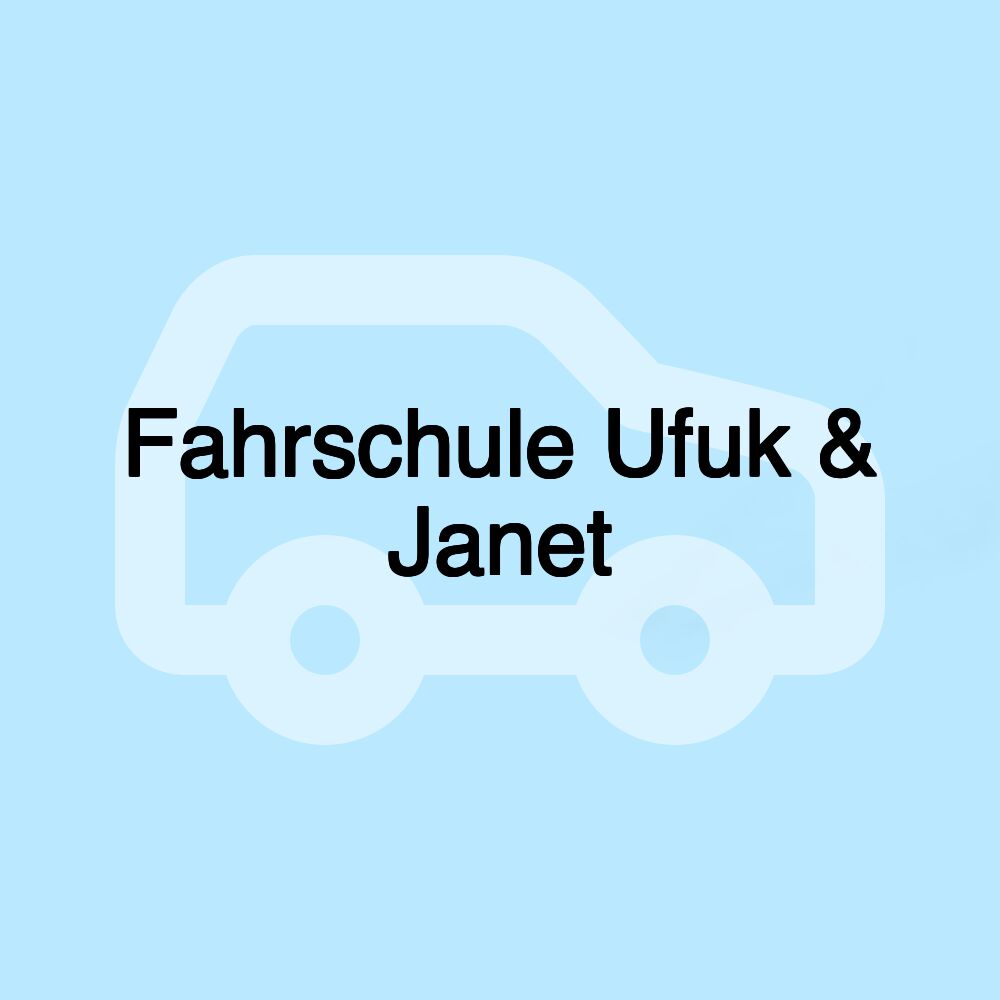 Fahrschule Ufuk & Janet