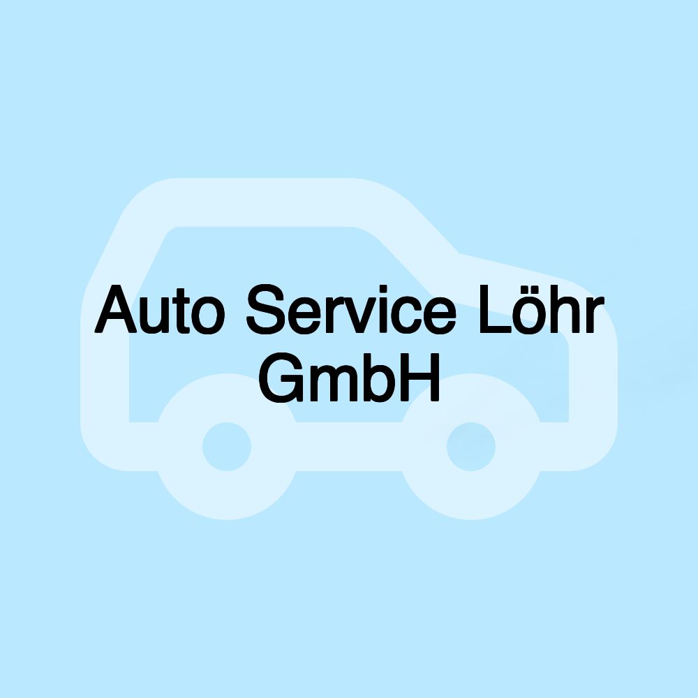 Auto Service Löhr GmbH