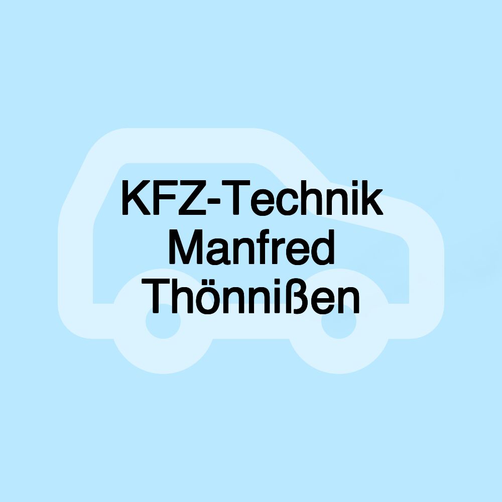 KFZ-Technik Manfred Thönnißen