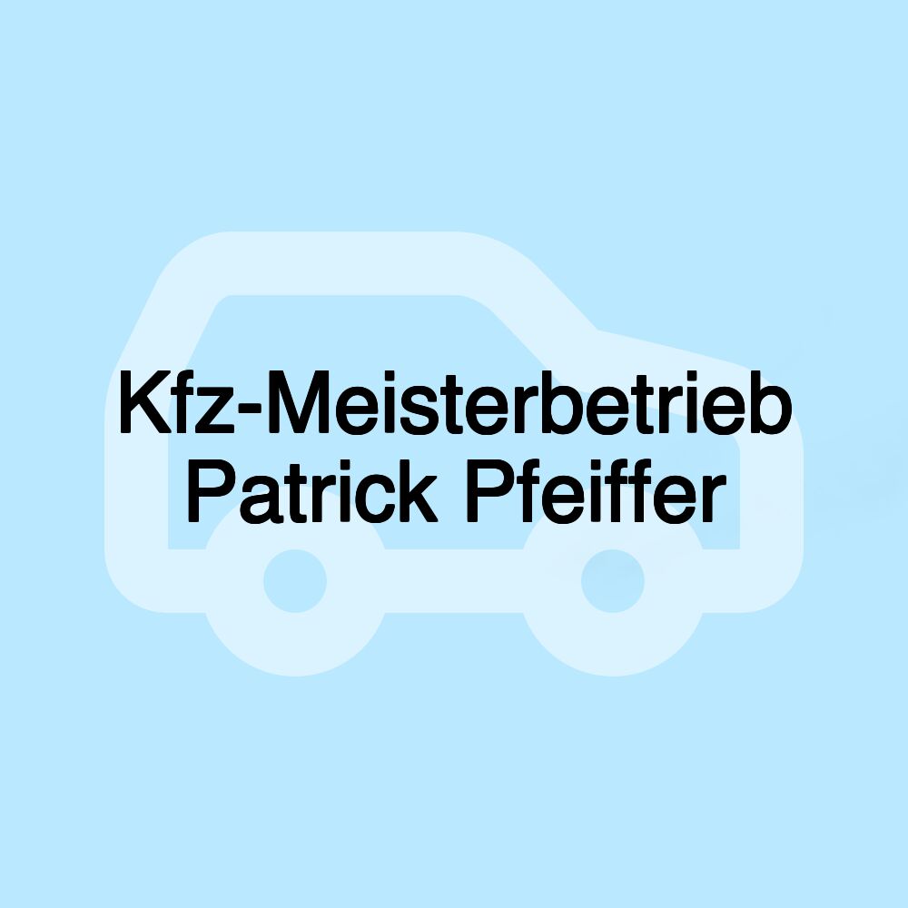 Kfz-Meisterbetrieb Patrick Pfeiffer