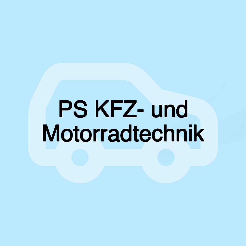 PS KFZ- und Motorradtechnik