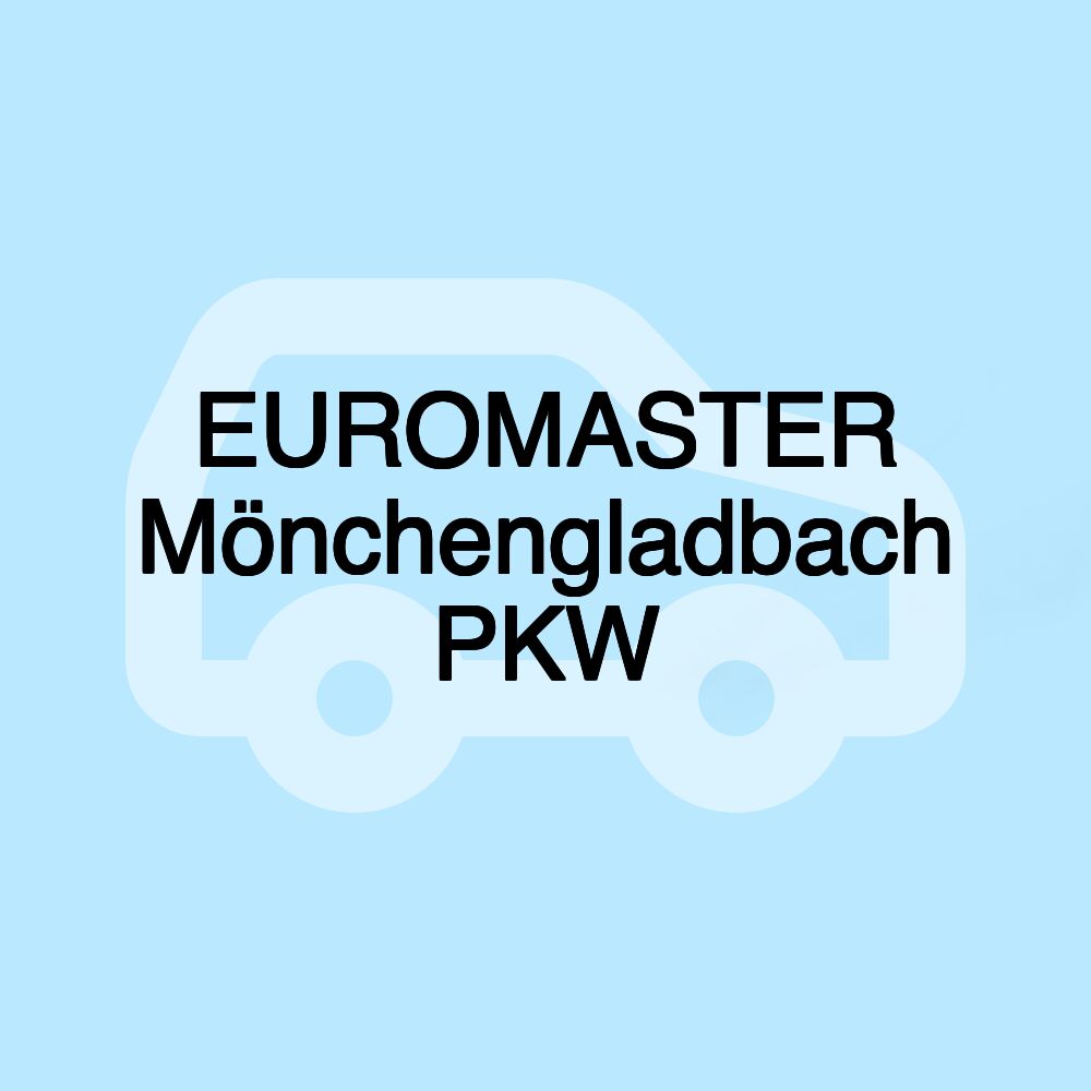 EUROMASTER Mönchengladbach PKW