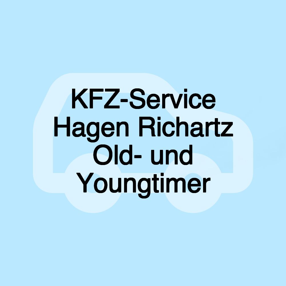 KFZ-Service Hagen Richartz Old- und Youngtimer