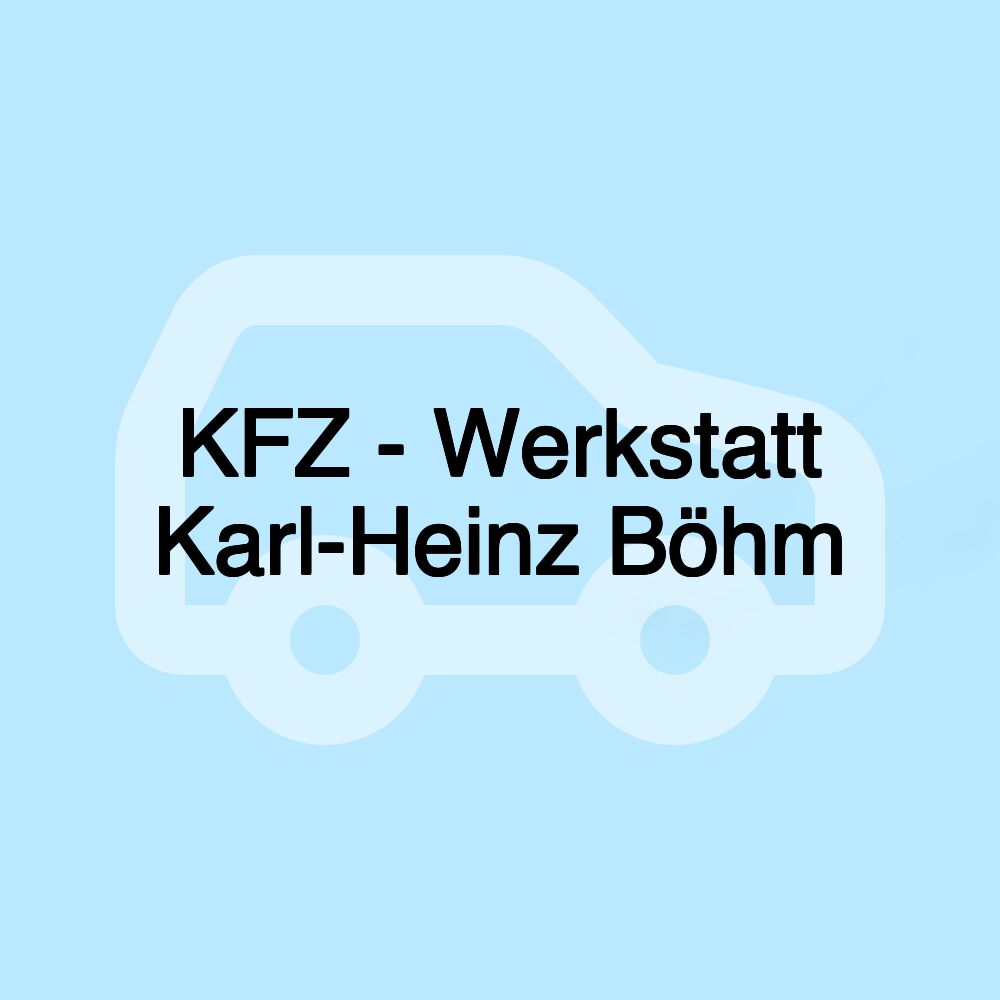 KFZ - Werkstatt Karl-Heinz Böhm