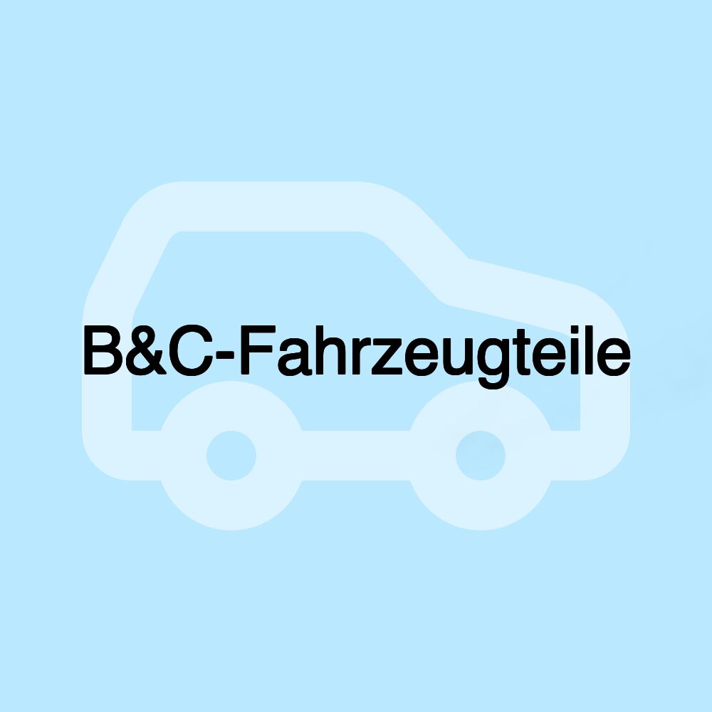 B&C-Fahrzeugteile