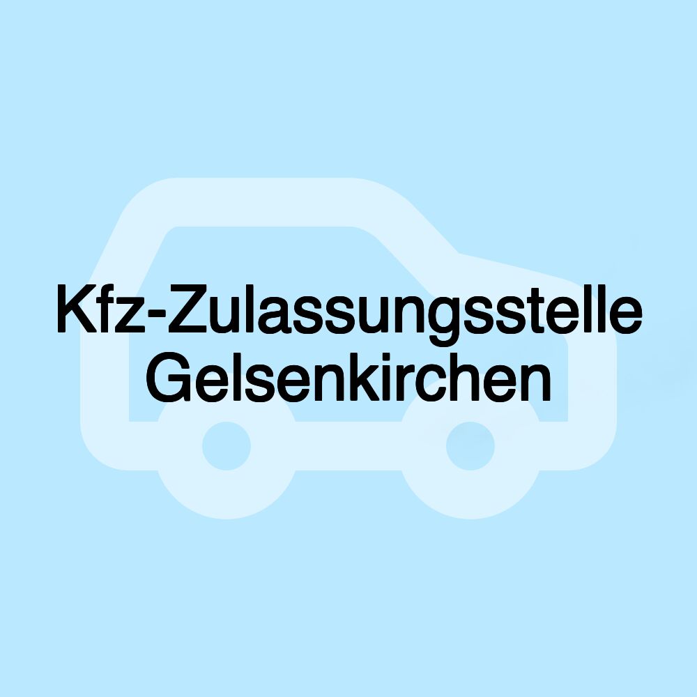 Kfz-Zulassungsstelle Gelsenkirchen