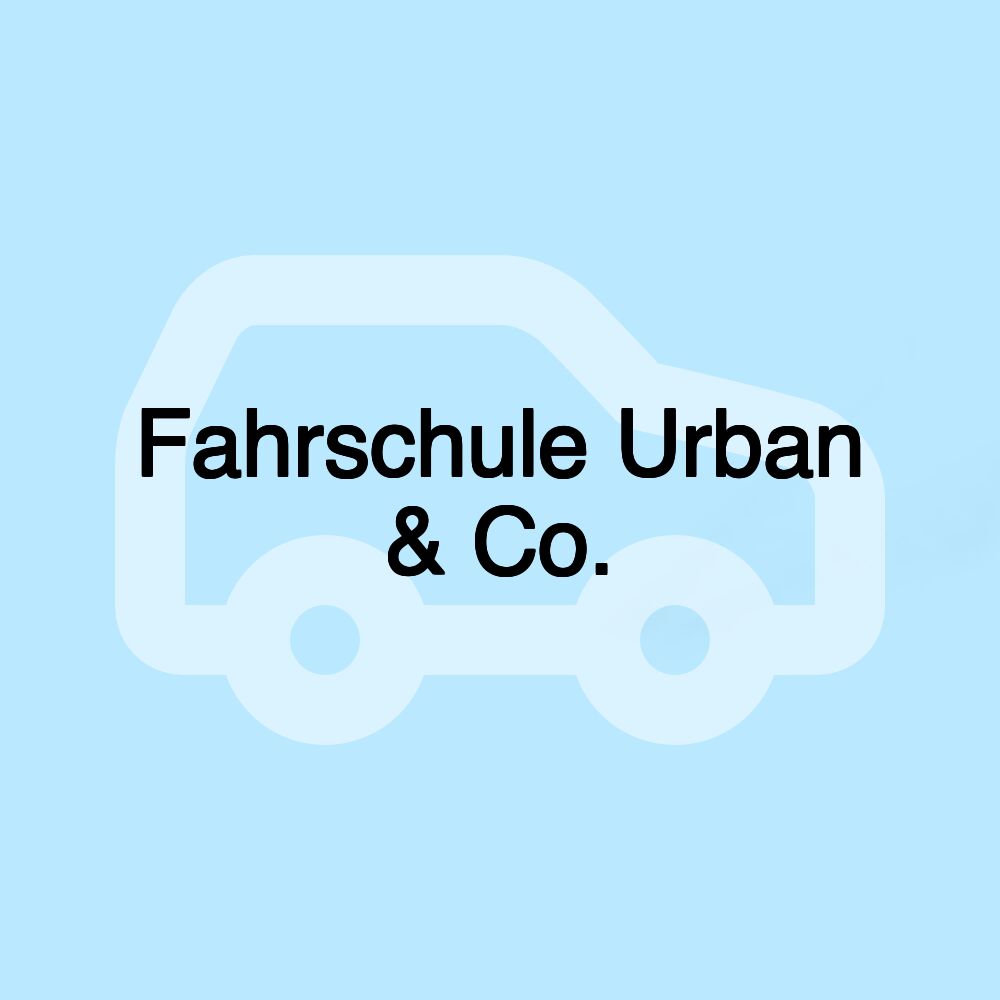 Fahrschule Urban & Co.