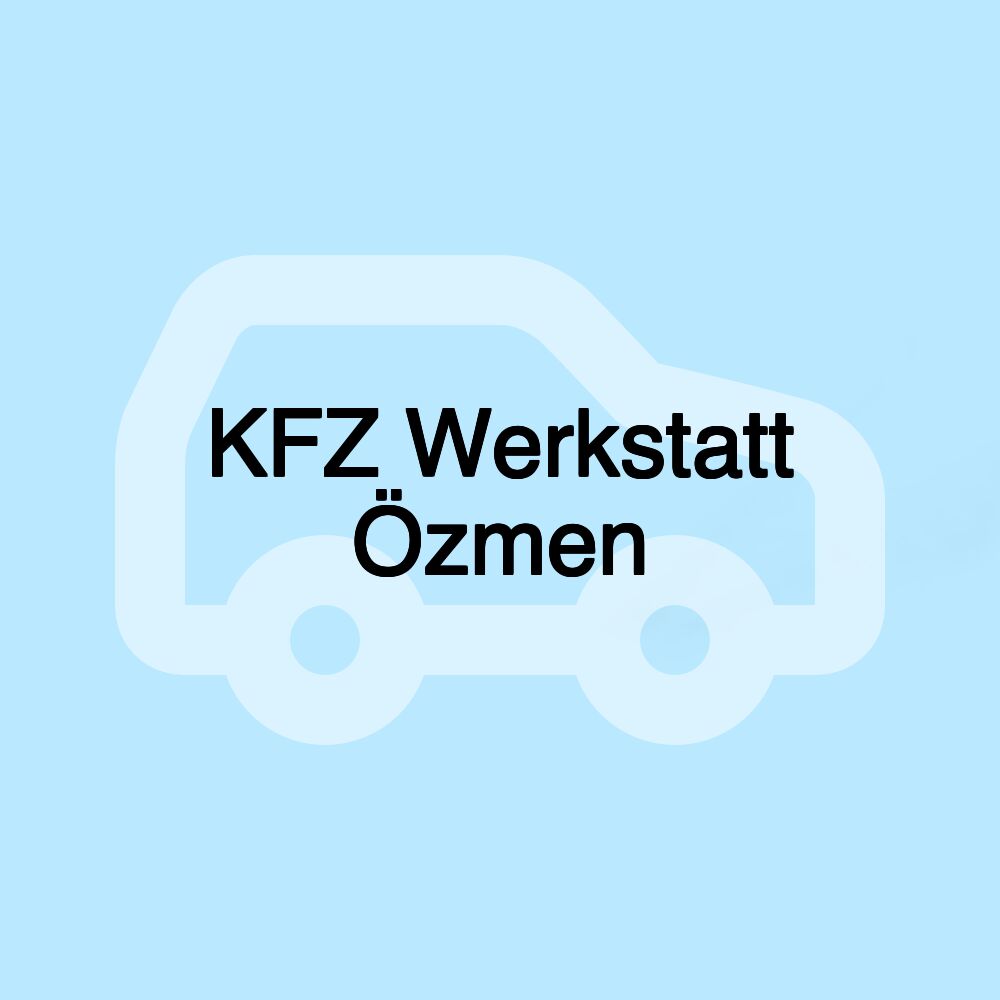 KFZ Werkstatt Özmen