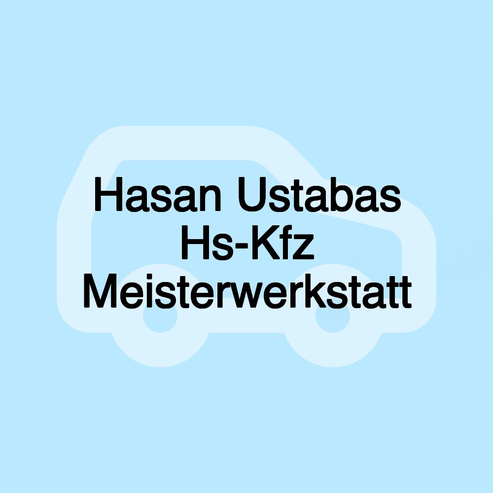 Hasan Ustabas Hs-Kfz Meisterwerkstatt