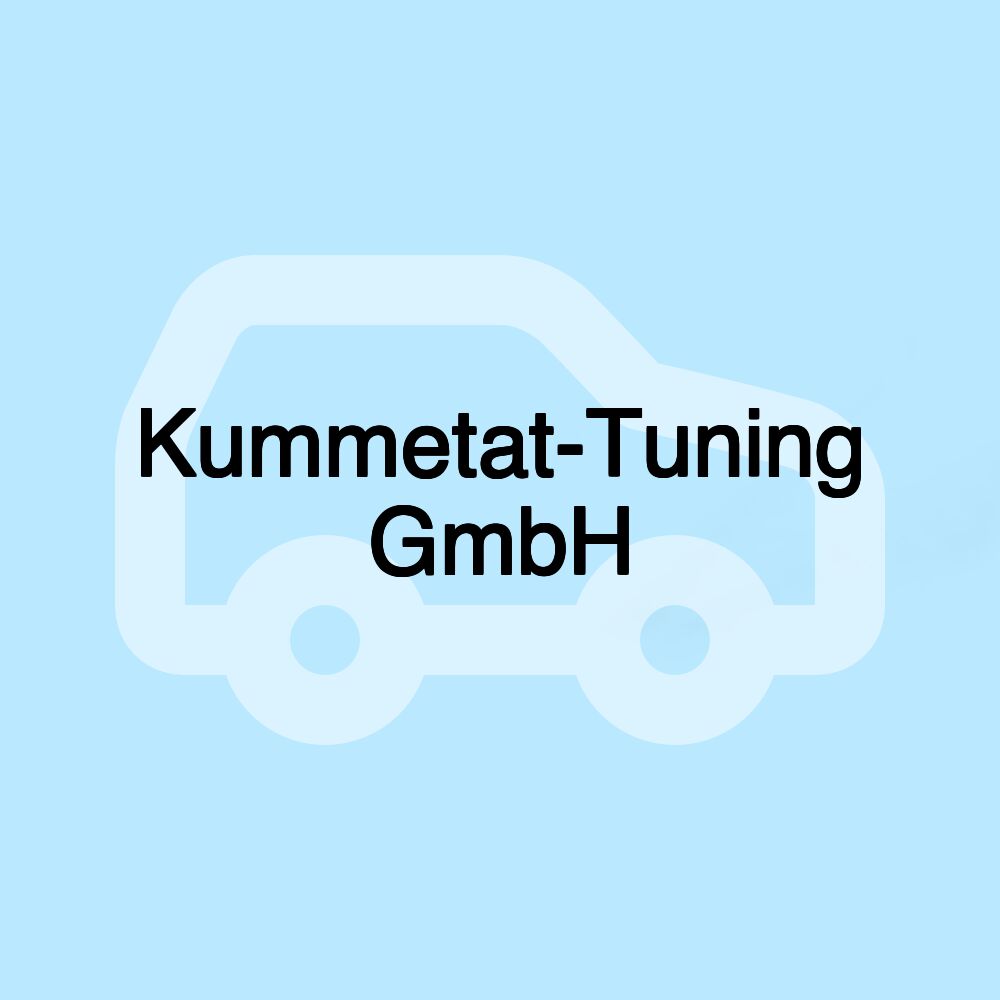 Kummetat-Tuning GmbH