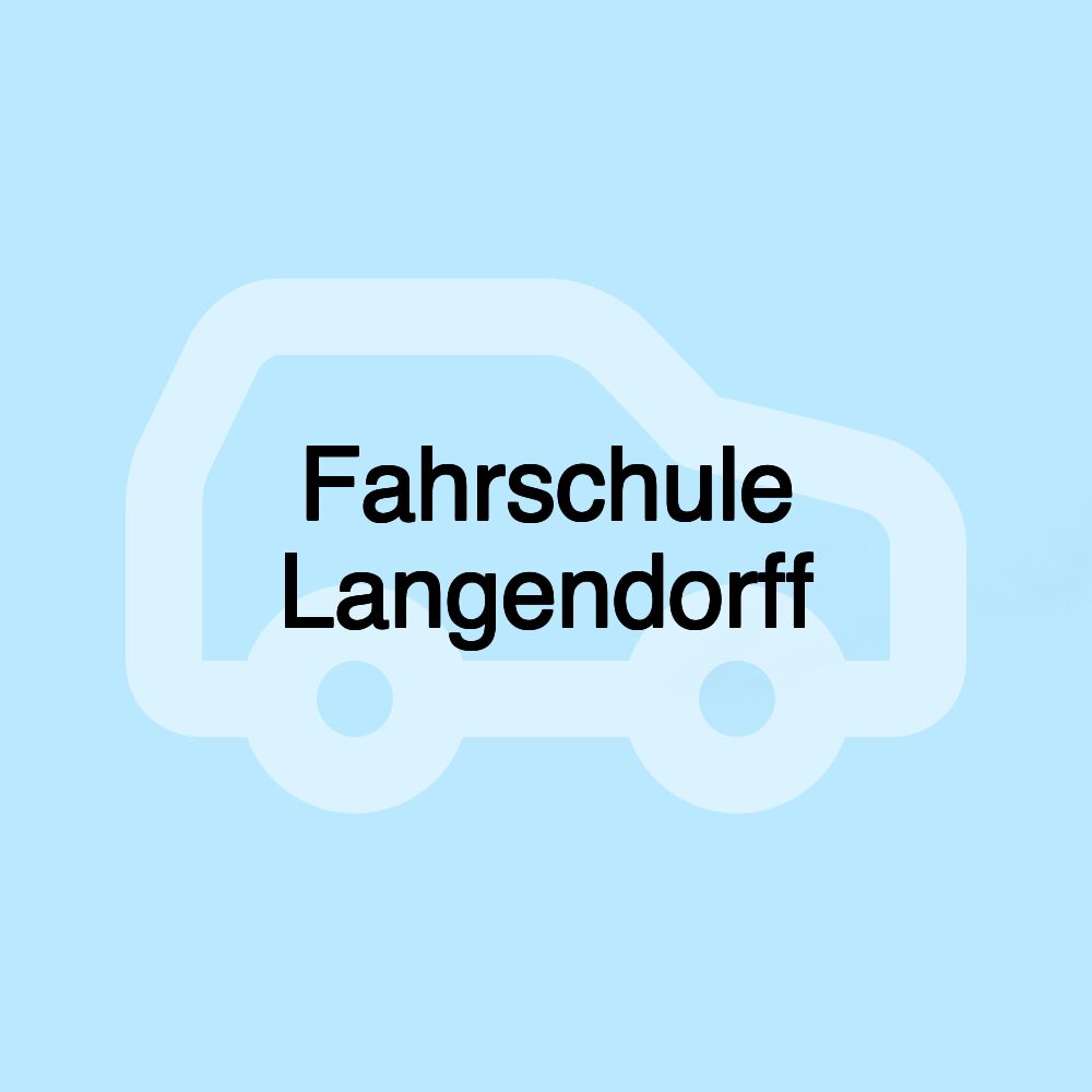 Fahrschule Langendorff