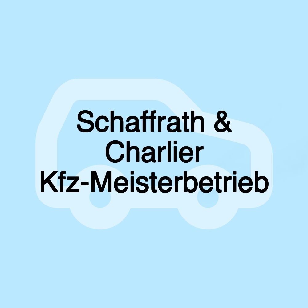 Schaffrath & Charlier Kfz-Meisterbetrieb