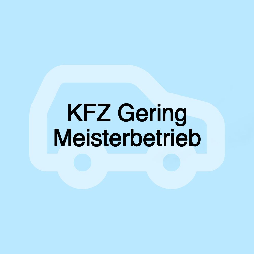 KFZ Gering Meisterbetrieb