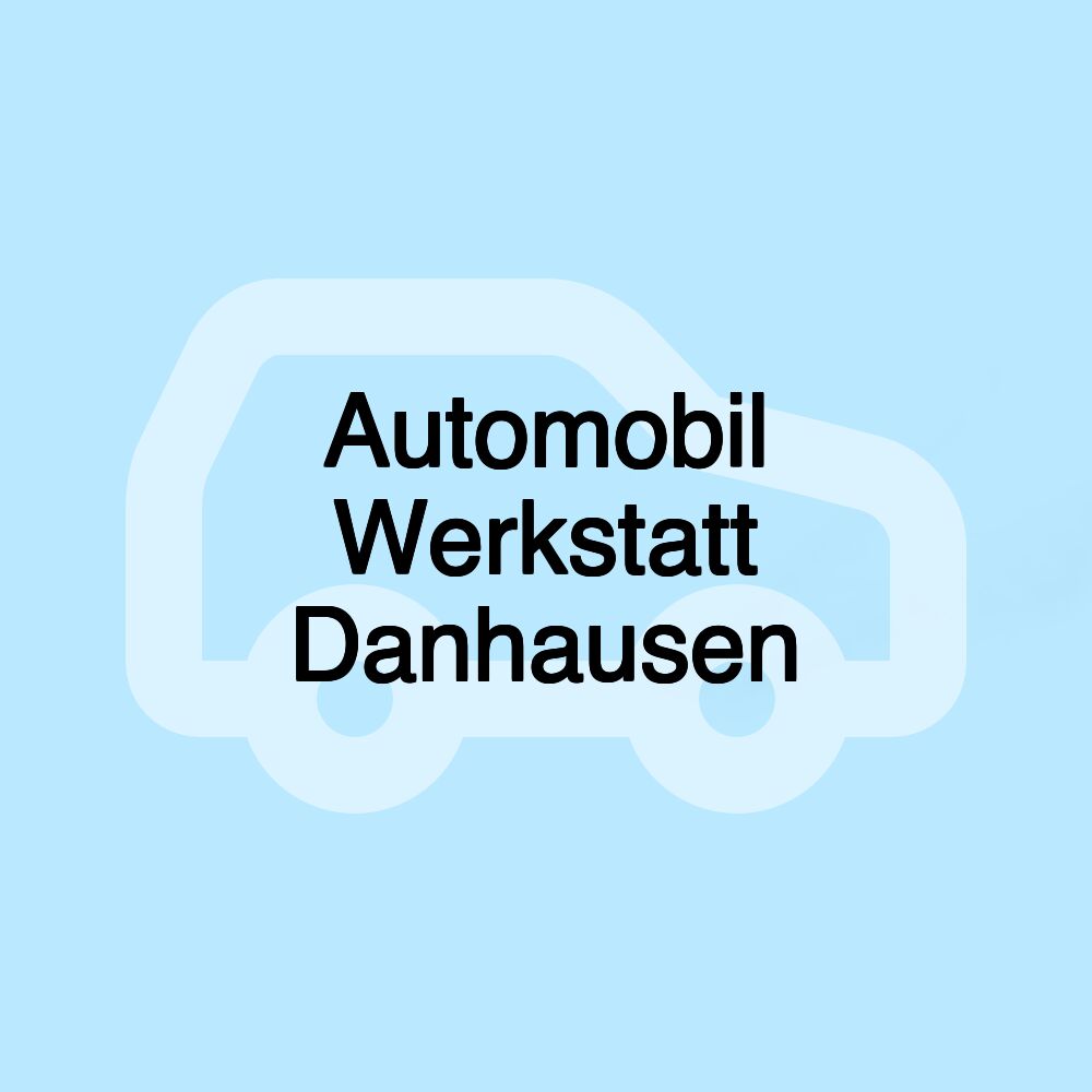 Automobil Werkstatt Danhausen