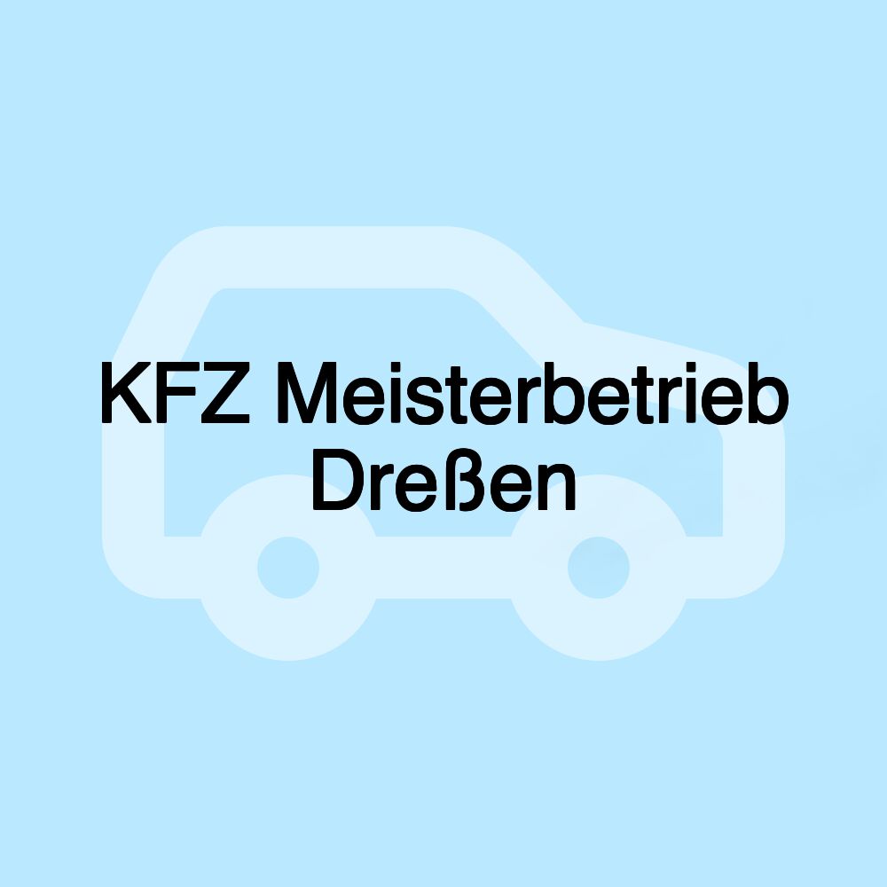 KFZ Meisterbetrieb Dreßen