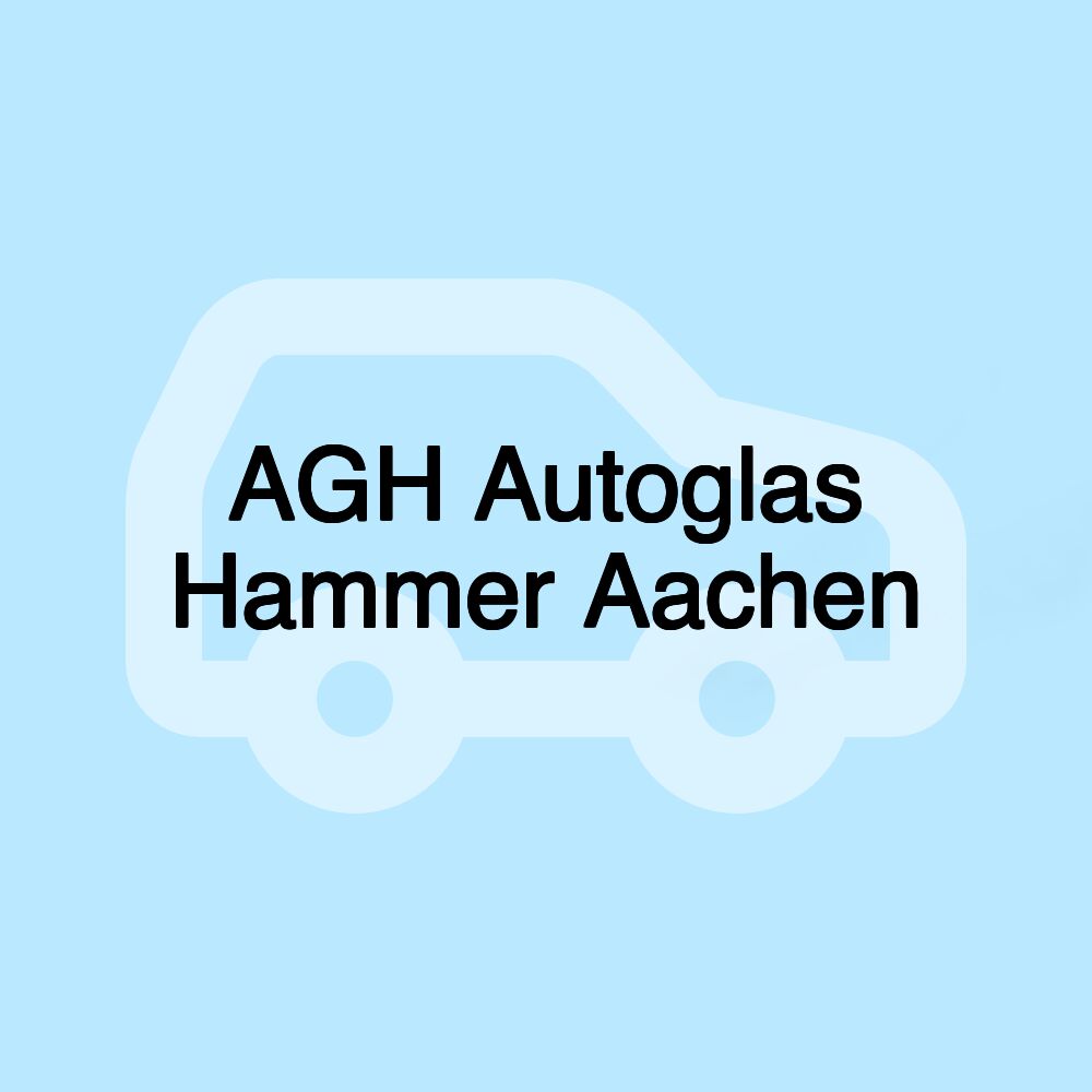 AGH Autoglas Hammer Aachen