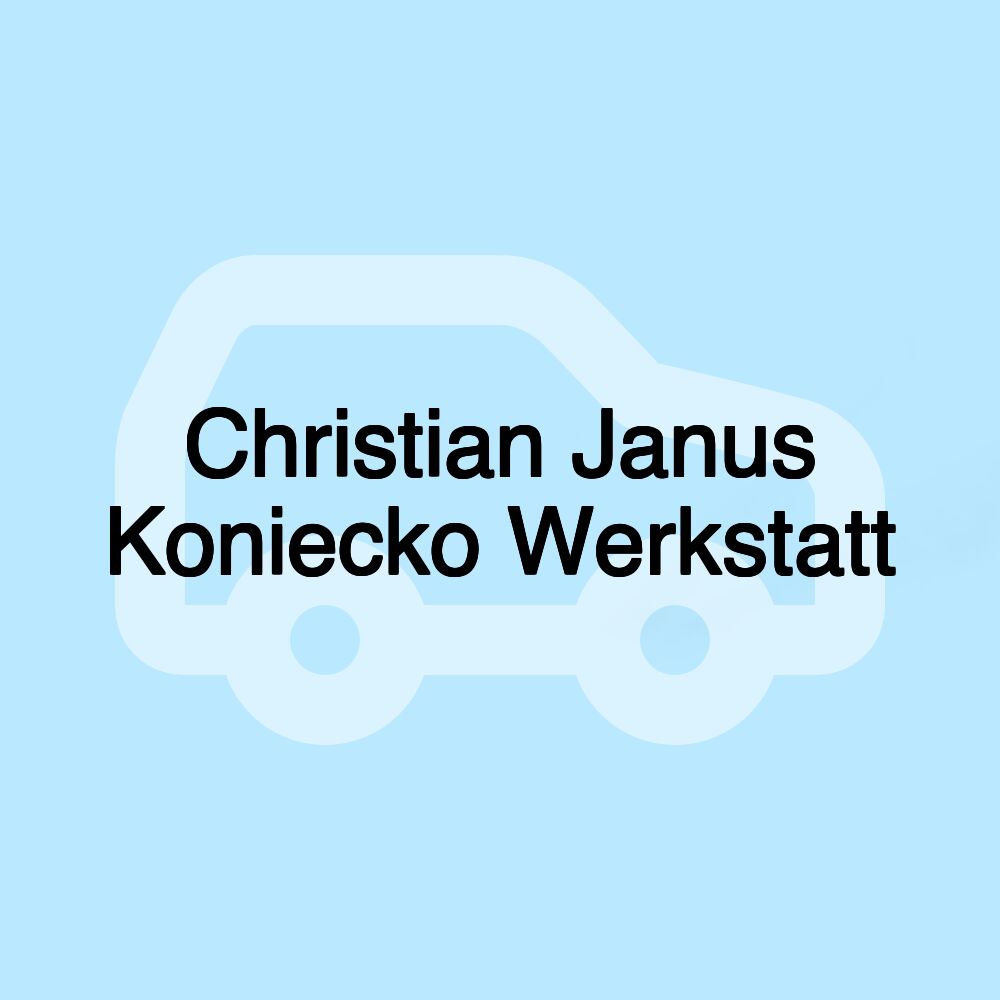 Christian Janus Koniecko Werkstatt