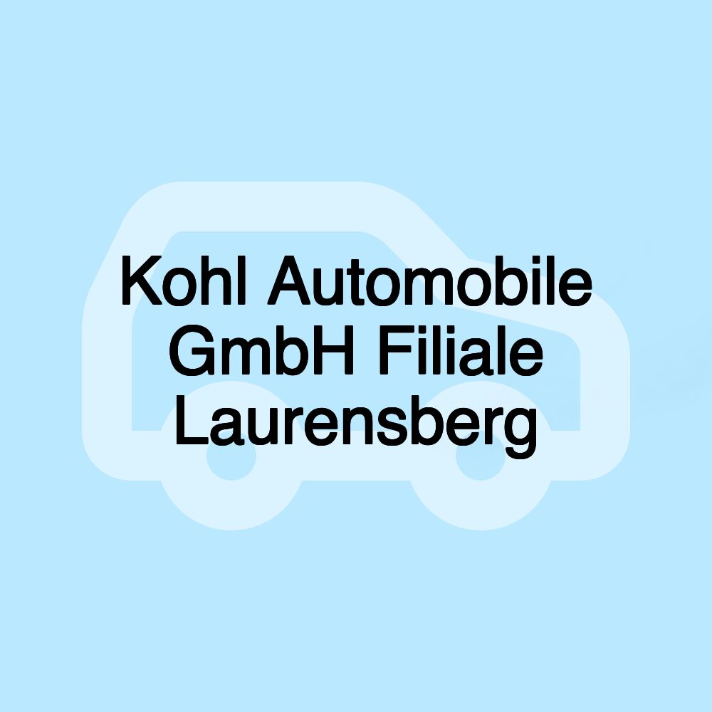 Kohl Automobile GmbH Filiale Laurensberg