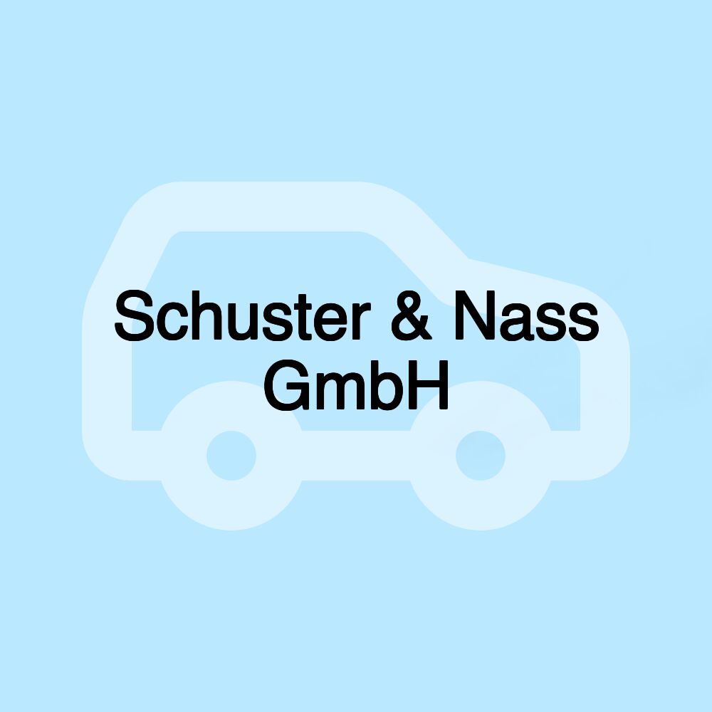 Schuster & Nass GmbH