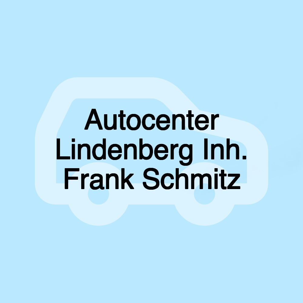 Autocenter Lindenberg Inh. Frank Schmitz