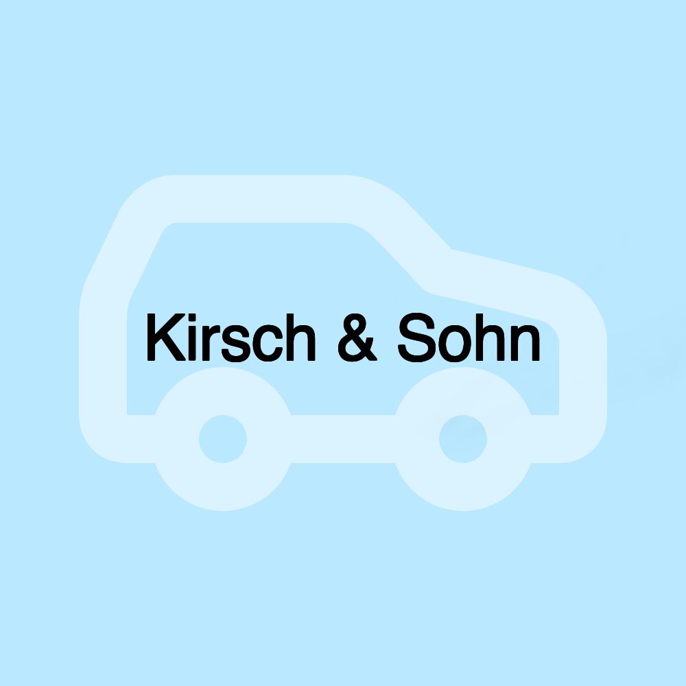 Kirsch & Sohn