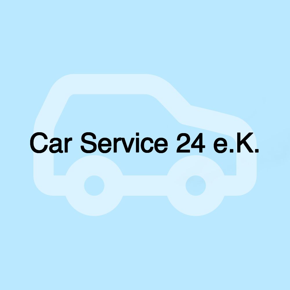 Car Service 24 e.K.