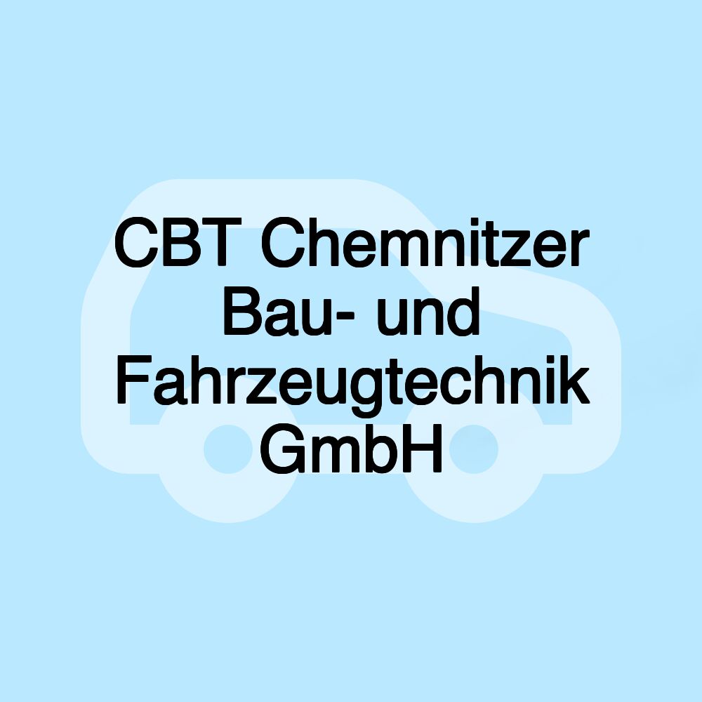 CBT Chemnitzer Bau- und Fahrzeugtechnik GmbH