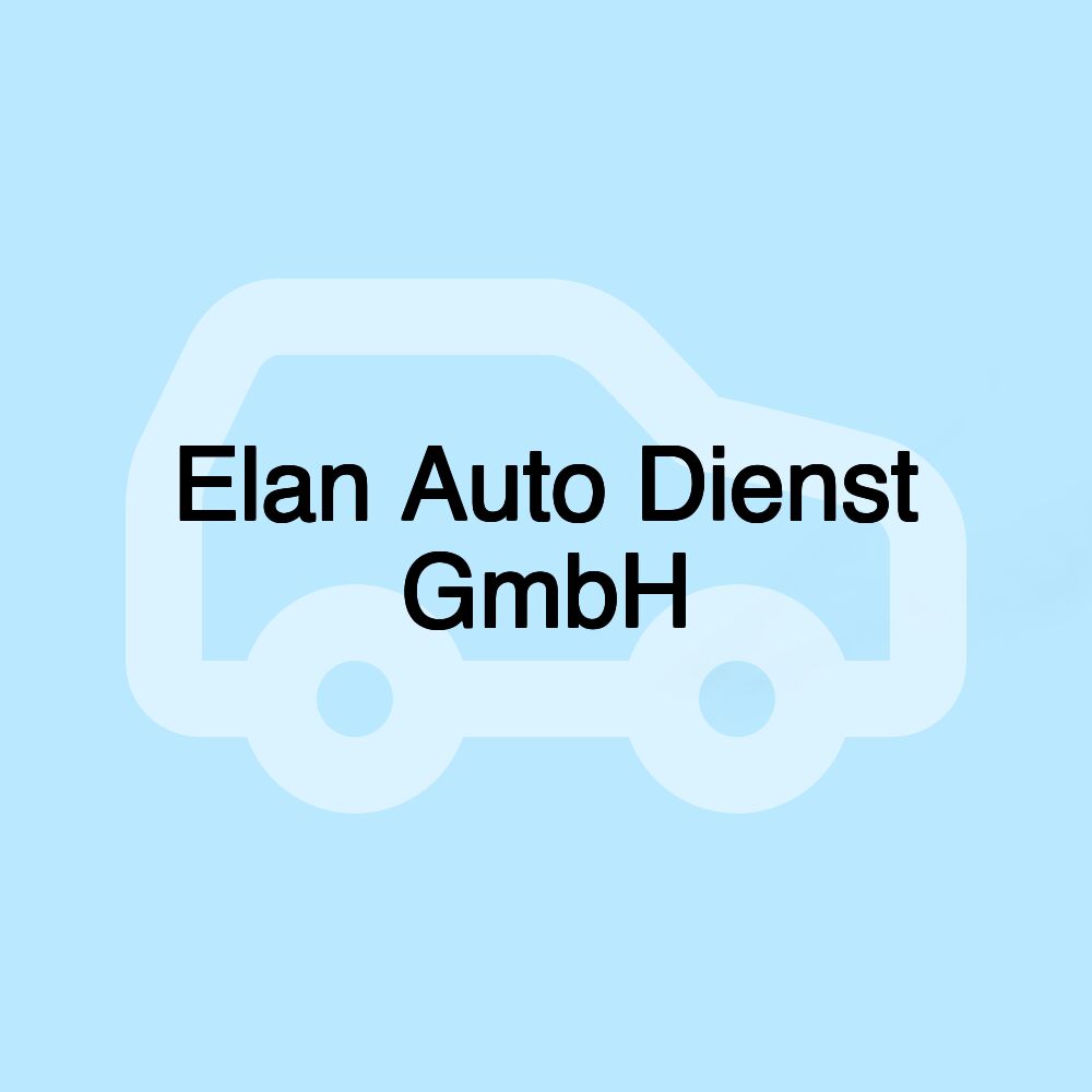 Elan Auto Dienst GmbH