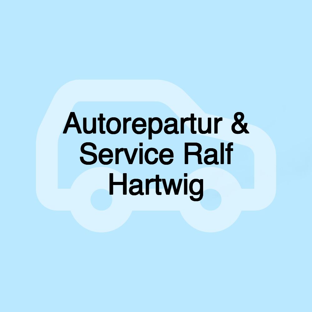 Autorepartur & Service Ralf Hartwig