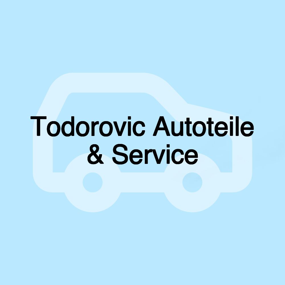 Todorovic Autoteile & Service