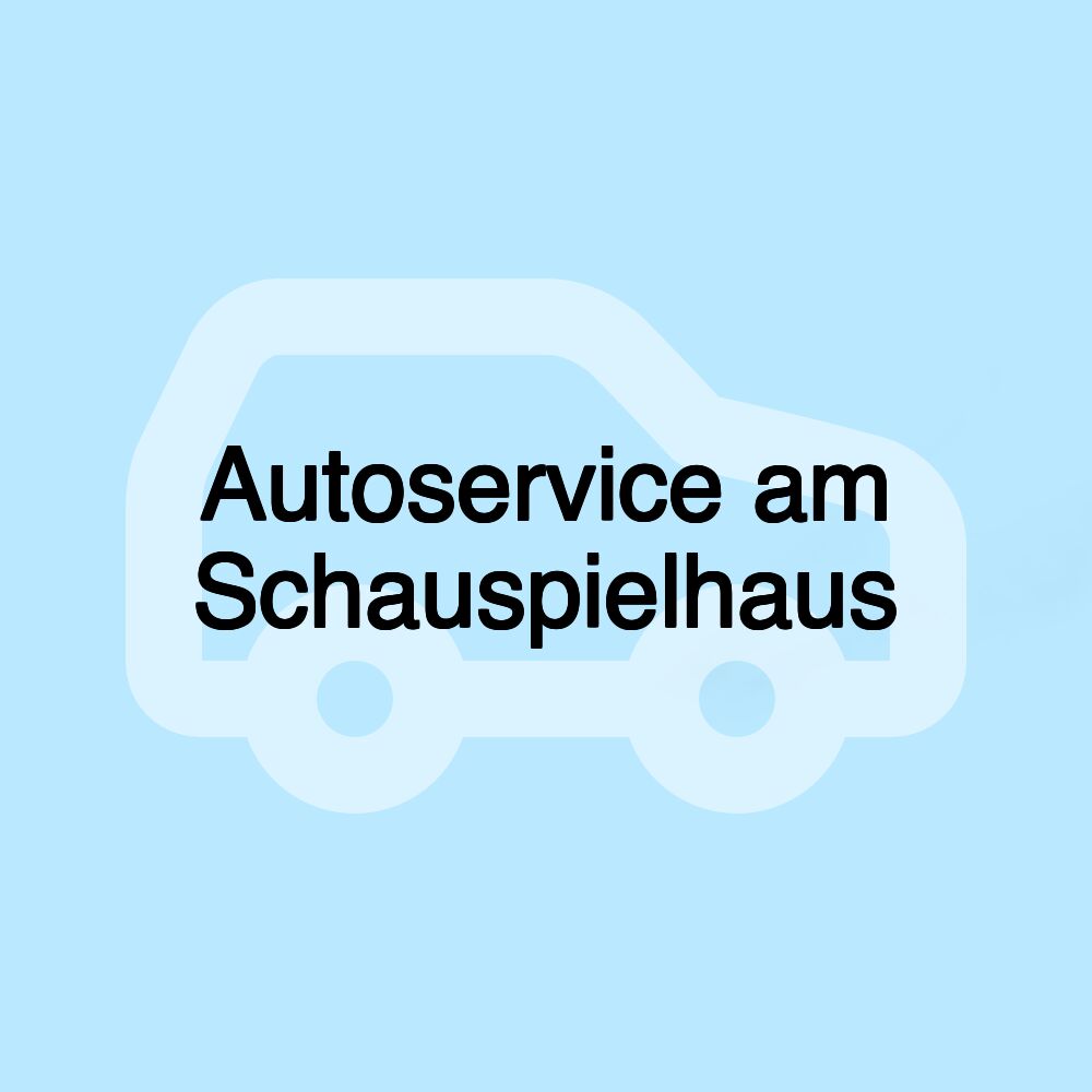 Autoservice am Schauspielhaus